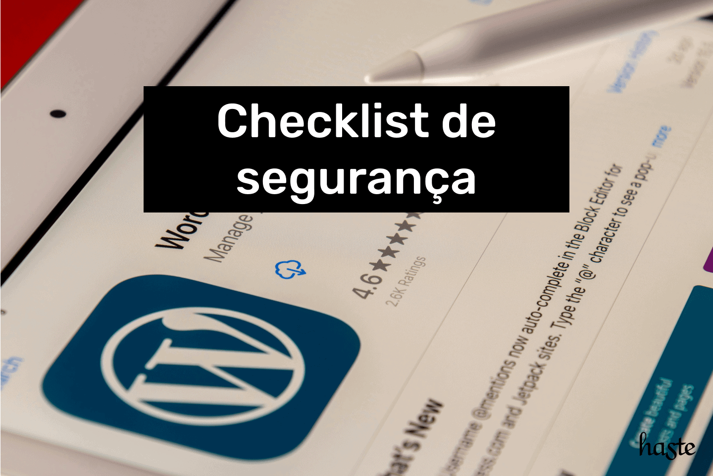 Checklist de segurança WordPress. Imagem ilustrativa.